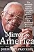 Mirror to America The Autobiography of John Hope Franklin by John Hope Franklin