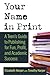 Your Name in Print: A Teen'...