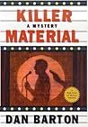 Killer Material: A Mystery (Biff Kincaid #1)