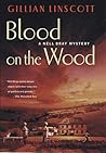 Blood on the Wood (Nell Bray, #11) Blood on the Wood (Nell Bray, #11)