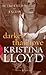 Darker Than Love by Kristina Lloyd Darker Than Love by Kristina Lloyd