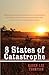 8 States of Catastrophe
