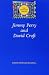 Jimmy Perry and David Croft