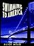 Swimming to America by Alice Mead