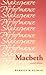 Macbeth (Shakespeare in Performance)