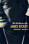 James Dickey: The...