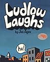 Ludlow Laughs by Jon Agee