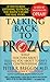 Talking Back to Prozac: Wha...