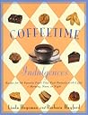 Coffeetime Indulgences: 68 Irresistible Recipes to Serve with Coffee-Morning, Noon, or Night