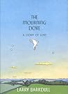 The Mourning Dove: A Story of Love