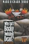 Why Isn't Becky T...