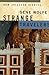 Strange Travelers: New Selected Stories