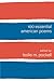100 Essential American Poems