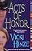 Acts of Honor by Vicki Hinze