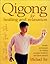 Qigong for Healing and Relaxation by Michael Tse
