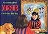Mirror by Alexandra Day Mirror by Alexandra Day