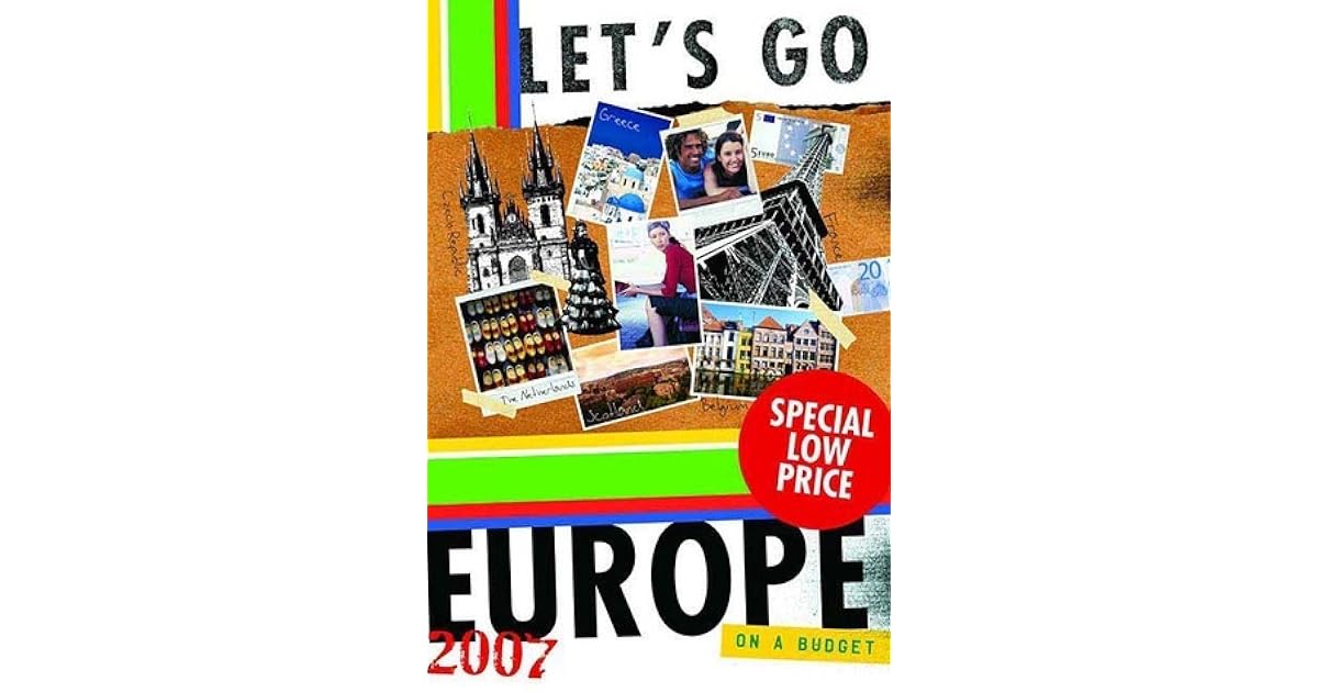 Let's Go Europe 2007 by Let's Go Inc.