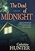 The Dead of Midnight by Catherine Hunter
