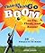 Things That Go Boom or Fly, Float, and Zoom!: 18 DIY Projects to Make