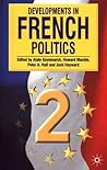 Developments in French Politics 2