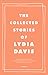 The Collected Stories of Ly...