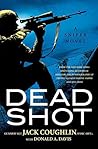 Dead Shot