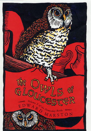 The Owls of Gloucester (Domesday, #10)