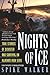 Nights of Ice by Spike Walker Nights of Ice by Spike Walker