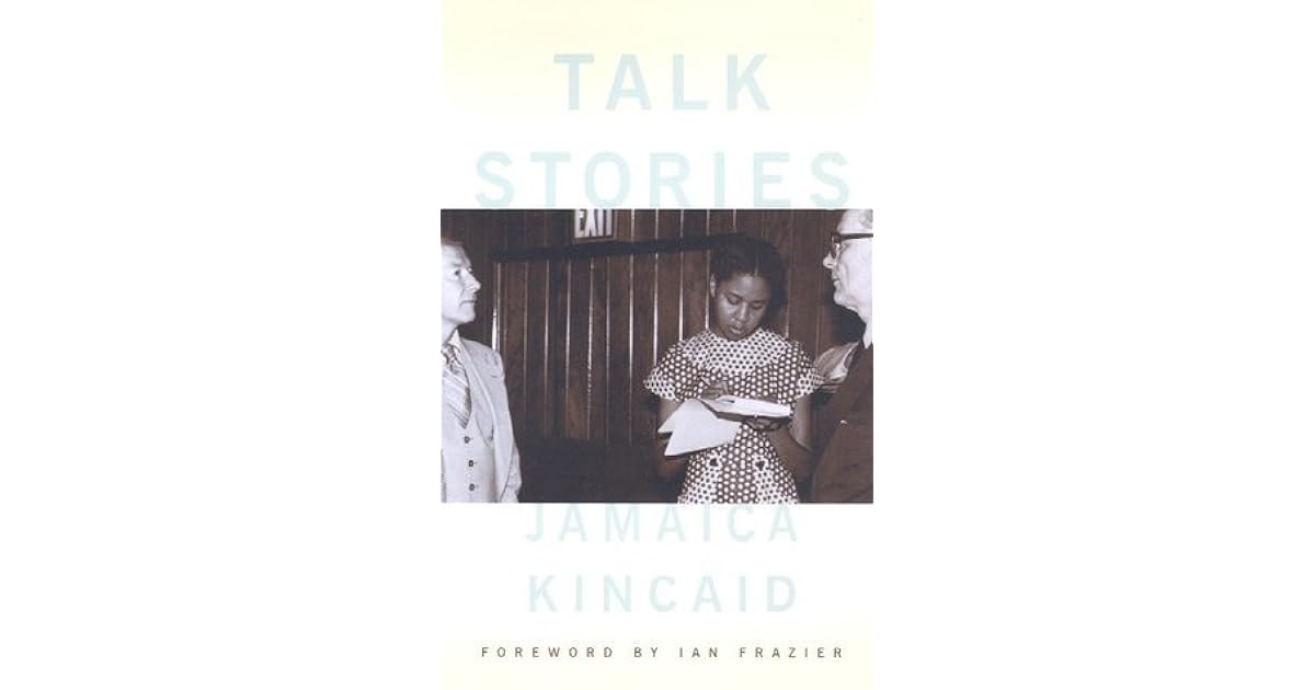 Talk Stories by Jamaica Kincaid