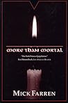 More Than Mortal (The Renquist Quartet, #3) More Than Mortal (The Renquist Quartet, #3)