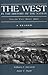The West in the History of the Nation, Vol. 2 by William Francis Deverell
