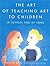 The Art of Teaching Art to ...