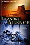 Islands of Silence by Martin Booth