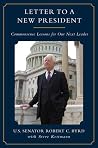 Letter to a New President: Commonsense Lessons for Our Next Leader Letter to a New President: Commonsense Lessons for Our Next Leader