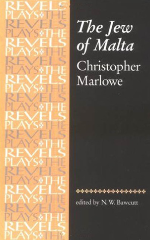 The Jew of Malta: Christopher Marlowe