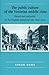 The Public Culture of the Victorian Middle Class: Ritual and Authority in the English Industrial City, 1840-1914