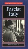 Fascist Italy (New Frontiers in History)
