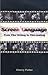 Screen Language by Cherry Potter