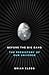 Before the Big Bang by Brian Clegg