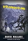Hollywoodland: Rich and Lively History About Hollywood's Grandest Era Hollywoodland: Rich and Lively History About Hollywood's Grandest Era