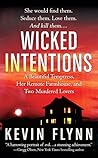 Wicked Intentions...