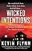 Wicked Intentions: The Sheila LaBarre Murders -- A True Story
