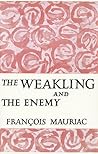 The Weakling and the Enemy
