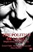 The Politics of Lying by Lionel Cliffe The Politics of Lying by Lionel Cliffe