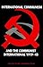 International Communism and the Communist International 1919-... by Tim Rees