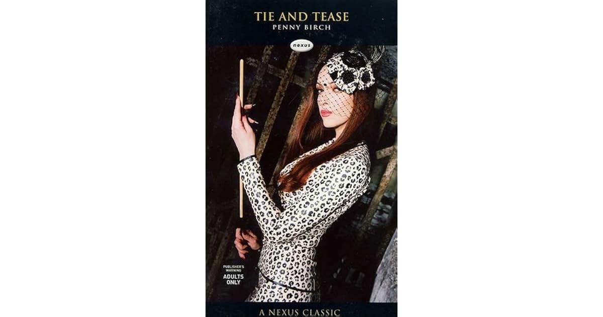 Tie and Tease by Penny Birch