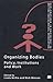 Organizing Bodies: Policy, Institutions, and Work (Explorations in Sociology, V. 58.)