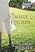 The Summer Kitchen: A Novel