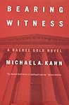 Bearing Witness (Rachel Gold Mysteries #6) Bearing Witness (Rachel Gold Mysteries #6)