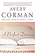 A Perfect Divorce by Avery Corman A Perfect Divorce by Avery Corman